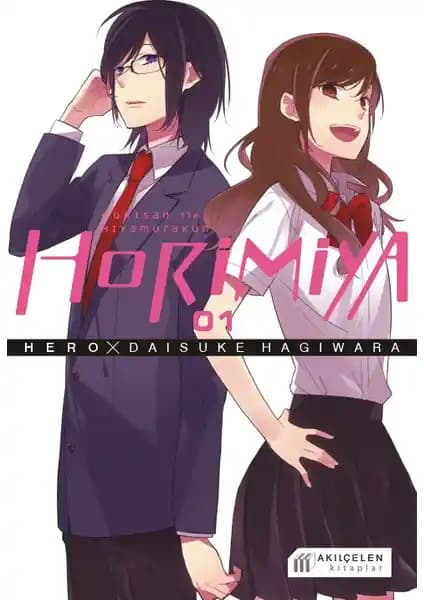 Horimiya Horisan ile Miyamurakun 1. Cilt: Gençlik ve Arkadaşlık Temalı İlham Veren Bir Hikaye