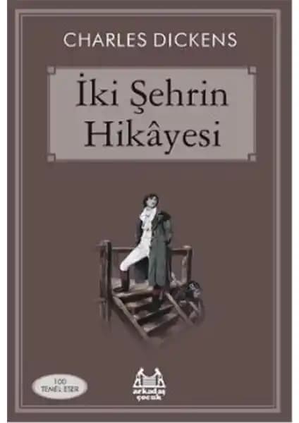 İki Şehrin Hikayesi Romanı: Dickens'in Tarih ve İnsan Doğası Üzerine Eser Analizi