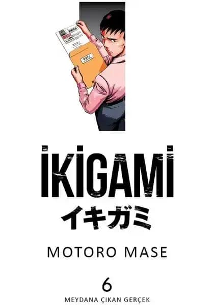 Ikigami Cilt 6: Toplumsal Sorgulama ve Devletin İnsan Hakları Üzerindeki Etkileri