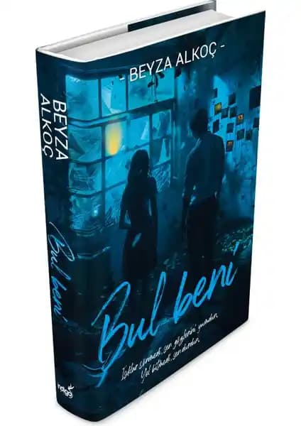 İndigo Kitap'tan Beyza Alkoç'un 'Bul Beni' Romanı Derin Psikolojik ve Duygusal Bir Yolculuk