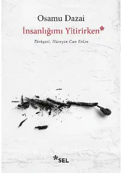 İnsanlığımı Yitirirken Osamu Dazai'nin Savaş Sonrası Japon Toplumunu ve Bireysel İçsel Çatışmaları Anlatan Eseri