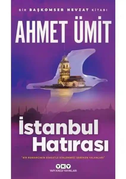 İstanbul Hatırası: Ahmet Ümit'in Tarih ve Polisiye İç içe Geçmiş Eşsiz Romanı