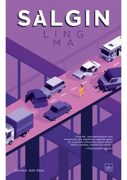 İthaki Yayınları Salgın Romanı: Kıyamet Sonrası Hayatta Kalma ve Toplumsal Dönüşüm