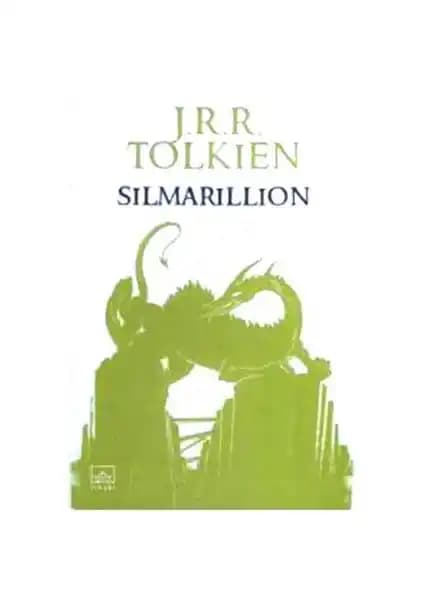 İthaki Yayınları Silmarillion - Tolkien’in Mitolojik ve Epik Dünya Anlatısı