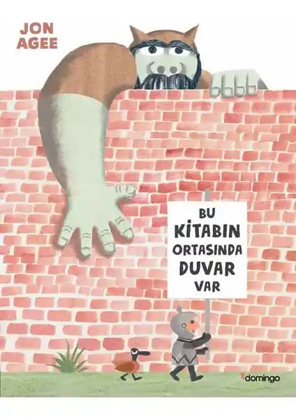 Jon Agee'nin 'Bu Kitabın Ortasında Duvar Var' Çocuklar İçin Eğlenceli ve Eğitici Bir Kitaptır