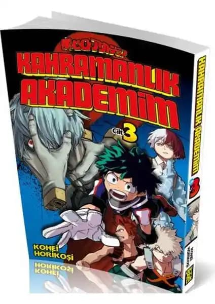Kahramanlık Akademim 3. Cilt - Kohei Horikoshi'nin Seri Üçüncü Bölümü İnceleme ve Özellikler