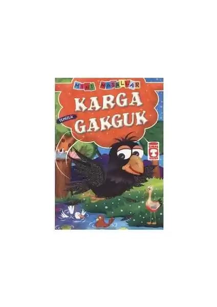 Karga Gakguk Mini Masal Serisi: Temizlik ve Arkadaşlık Temalı Çocuk Hikayesi