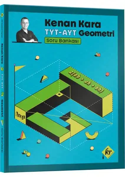 Kenan Kara ile TYT - AYT Geometri Soru Bankası Güncel İçerik ve Pratik Çözümler