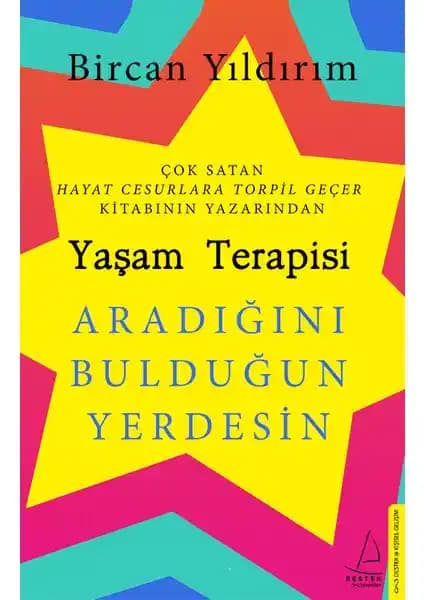 Kendini Keşfetmenin Gücü: Yaşam Terapisi Kitabıyla İçsel Dönüşüm Rehberi