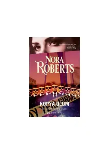 Kopya Ölüm: Nora Roberts’ın Polisiye ve Bilimkurgu Unsurlarını Birleştiren Modern Roman