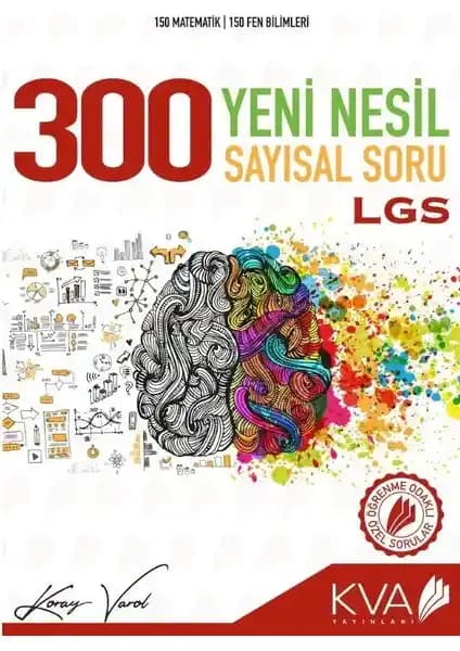 Koray Varol Akademi 8. Sınıf LGS 300 Yeni Nesil Sayısal Soru Bankası Detaylı İnceleme ve Değerlendirme