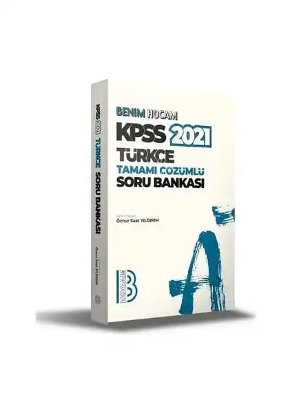 KPSS 2021 Türkçe Tamamı Çözümlü Soru Bankası – Güncel ve Detaylı İçerik