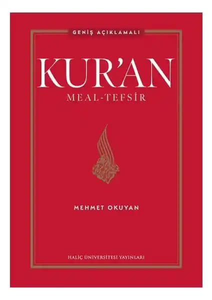 Kur'an Meal Tefsir - Mehmet Okuyan: Derinlemesine ve Kapsamlı Dini Çalışma