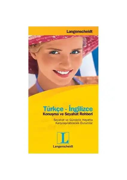 Langenscheidt Türkçe - İngilizce Konuşma ve Seyahat Rehberi: Günlük İletişim ve Kültürel Bilgiler