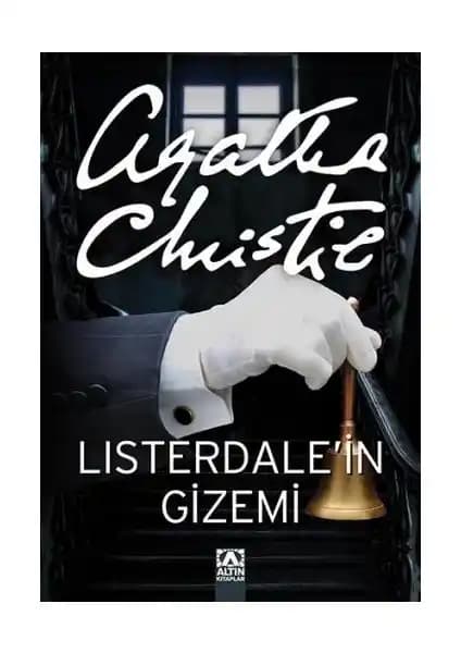 Listerdale’in Gizemi: Agatha Christie’nin Gerilim ve Gizem Dolu Kısa Öyküleri