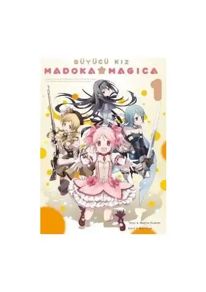 Madoka Magica Cilt 1 Komik Şeyler Yayıncılık tarafından Türkçe olarak sunulan büyücü kız manga serisinin başlangıcı