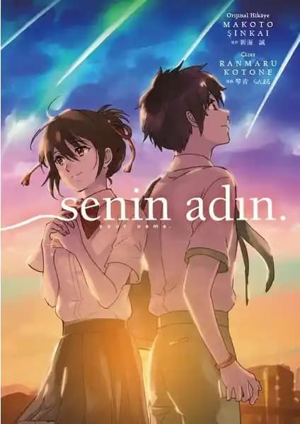 Makoto Şinkai’nin Senin A<dı>n adlı eseri: duygusal derinlik ve görsel zenginlik taşıyan kitap