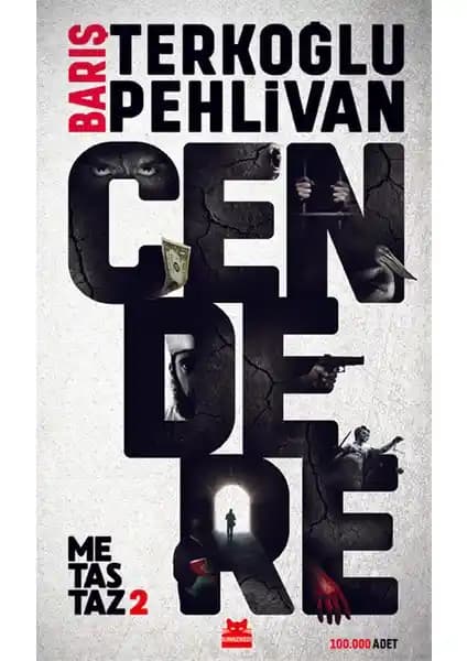 Metastaz 2 Cendere Türkiye'nin Siyasi ve Toplumsal Günlerine Işık Tutan Derinlemesine Bir İnceleme