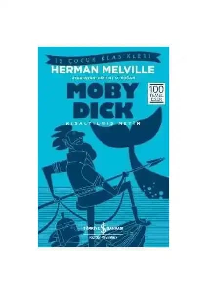 Moby Dick: Doğa ve İnsan İlişkilerini Anlayan Klasik Eser Analizi ve Temel Özellikleri