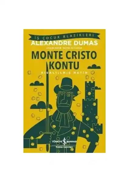 Monte Cristo Kontu: Alexandre Dumas'nın Efsanevi Macera ve İnsan Doğası Temalı Romanı