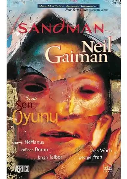 Neil Gaiman’ın Sandman Serisinin Beşinci Cildi Sen Oyunu Türkçe Basımı