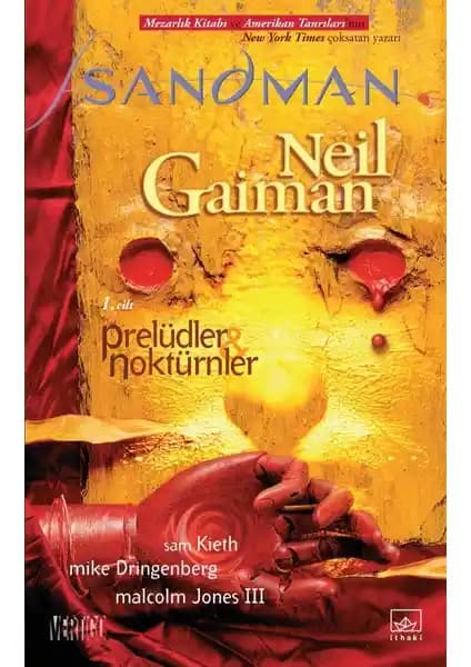 Neil Gaiman’ın Sandman Serisinin İlk Cildi Prelüdler ve Noktürnler Türkçe Baskısı
