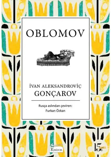 Oblomov Eseri: Rus Edebiyatının Derinlikli ve Koleksiyonluk Klasik Eseri