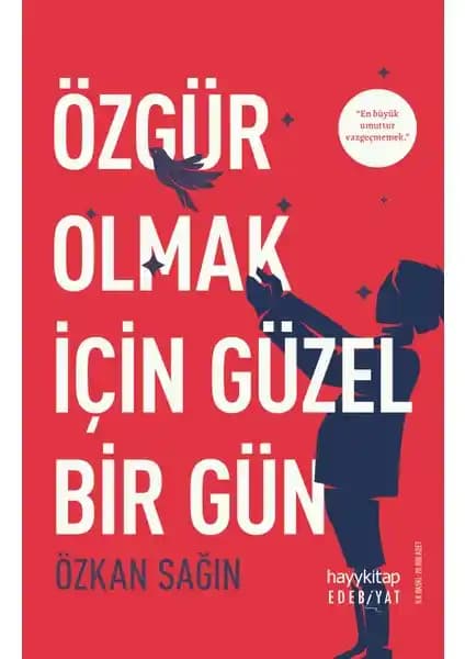 Özgürlük ve Kendini Keşfetme Temalı Özkan Sağın’ın İlk Romanı İncelemesi