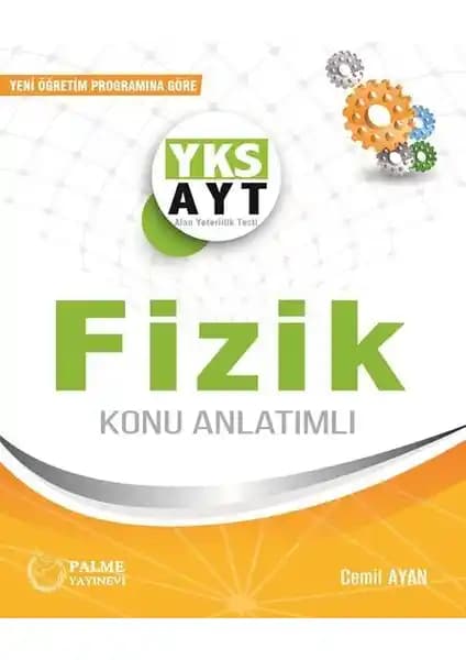 Palme Yayıncılık AYT Fizik Konu Anlatımlı Kitabı Güncel İçeriğiyle Öğrencilere Destek