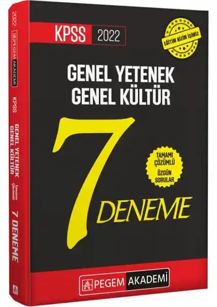 Pegem Akademi 2022 KPSS Genel Yetenek ve Genel Kültür Tamamı Çözümlü 7 Deneme Kitabı İncelemesi ve Değerlendirmesi