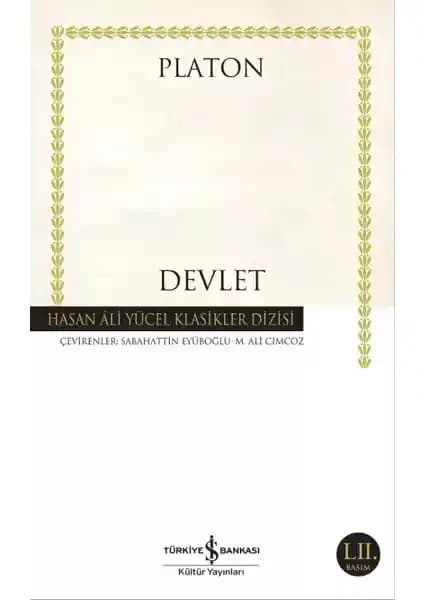 Platon'un Devlet Eseri Üzerine Derinlemesine Analiz ve Güncel Değerlendirmeler