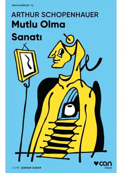 Schopenhauer'in Mutluluk Üzerine Felsefi Yaklaşımları ve Günümüz Uygulamaları