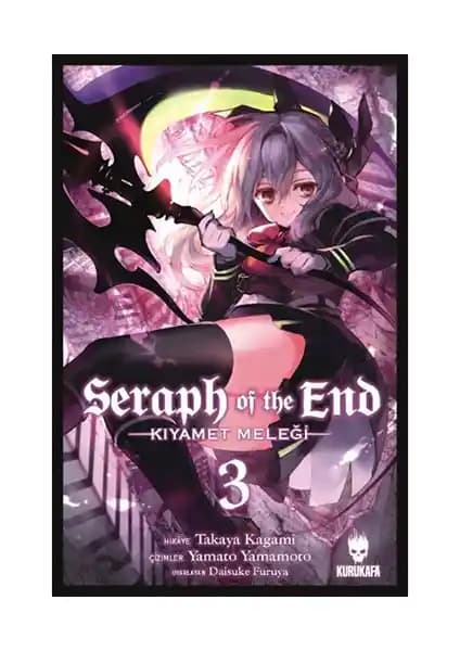 Seraph of the End Kıyamet Meleği 3: Vampirler ve Karanlık Dünyanın Derin Hikayesi