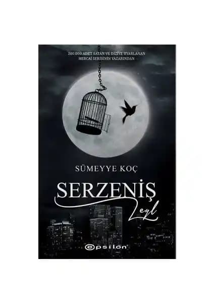 Serzeniş Leyl: Psikolojik Derinlik ve Dramatik Unsurlarla Dolu Türk Romanı