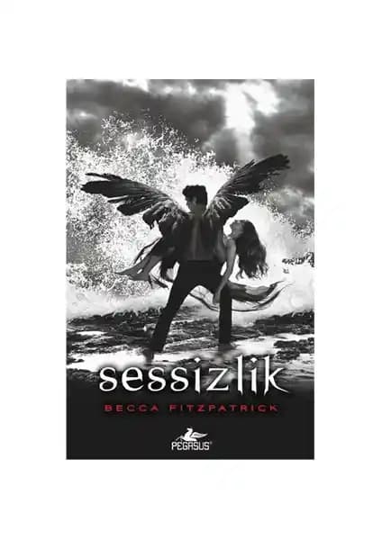 Sessizlik Becca Fitzpatrick'in Karanlık ve Gizemli Aşk Hikayesini Anlatan Roman