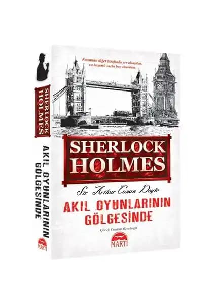 Sherlock Holmes: Akıl Oyunlarının Gölgesinde Suç ve Gizem Hikâyeleri Kitabı Özeti