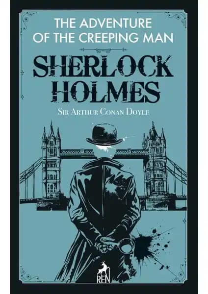 Sherlock Holmes: The Adventure Of The Creeping Man Kitabı İncelemesi ve Detaylar