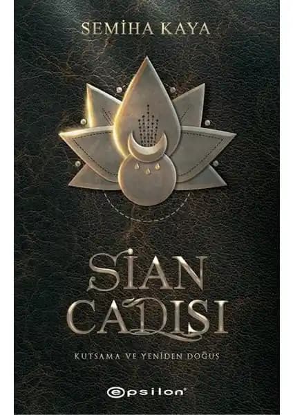 Sian Ca<dı>sı Romanı: Fantastik ve Dram Unsurlarıyla Derin Bir Hikâye