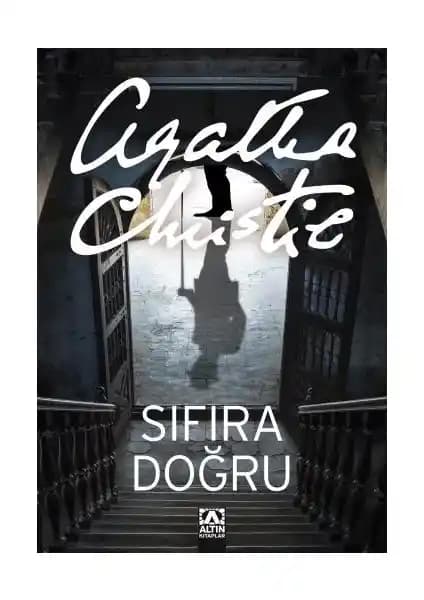 Sıfıra Doğru: Agatha Christie’nin Polisiye ve Gizem Türündeki En Değerli Eseri