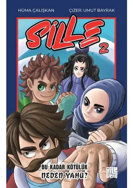 Sille-2 Hüma Çalışkan tarafından yazılan kültürel motiflerle zenginleştirilmiş macera dolu manga serisi