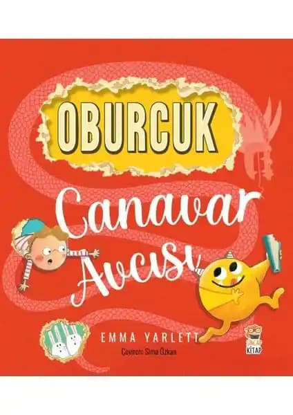 Sincap Kitap Oburcuk Canavar Avcısı: Renkli ve Eğlenceli Çocuk Kitapları