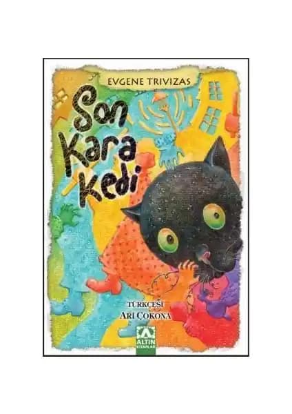 Son Kara Kedi: Evgene Trivizas'ın Gizemli ve Sürükleyici Çocuk Kitabı İncelemesi