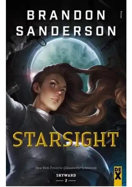 Starsight - Skyward 2 Brandon Sanderson’un Bilim Kurgu ve Fantastik Edebiyat Eseri