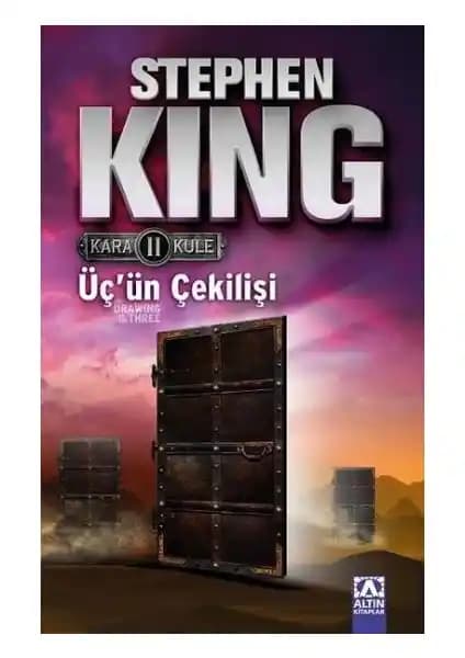 Stephen King’in Kara Kule Serisinin İkinci Kitabı Üç'ün Çekilişi Detaylı İncelemesi
