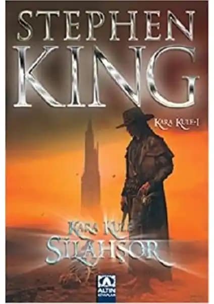 Stephen King’in Silahşör Kara Kule 1: Fantastik ve Gizem Dolu Bir Macera Eseri