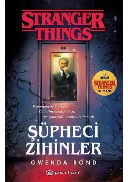 Stranger Things: Şüpheci Zihinler Romanı Türkçe İnceleme ve Analizi