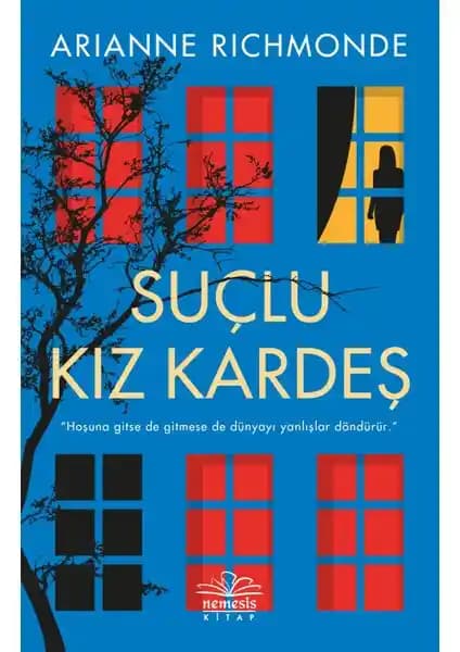 Suçlu Kız Kardeş: Gerilim ve Psikolojik Drama Türünde Modern Türkçe Roman