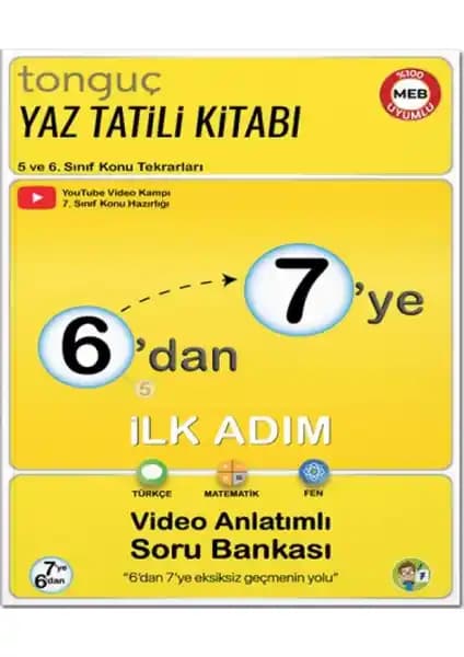 Tonguç Akademi 6'dan 7'ye Hazırlık Kitabı: Güncel Müfredat Uyumlu Öğrenci Rehberi