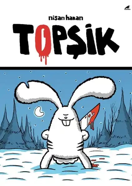 Topşik Nisan Hakan Çizgi Romanı Türk Yayınları ve Sanatsal Değeri