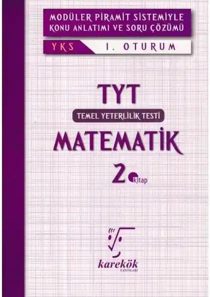TYT Matematik 2. Kitap Karekök Yayıncılık Sınava Hazırlık ve Konu Anlatımı